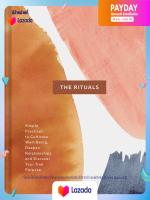 หนังสืออังกฤษใหม่ The Rituals : Simple Practices to Cultivate Well-Being, Deepen Relationships, and Discover Your True Purpose [Hardcover]