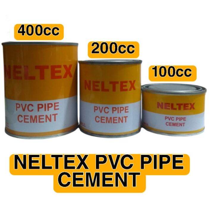 NELTEX Solvent PVC Pipe Cement 100cc/ 200cc/ 400cc Lazada PH