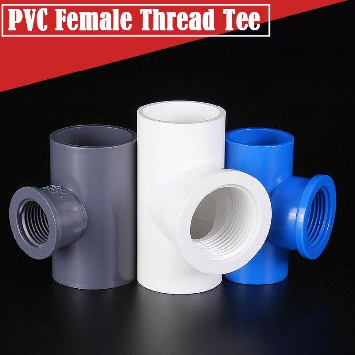 2Pcs/Lot 1/2 3/4 1Inch PVC Female Thread Tee Connector PVC Pipe