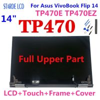 จอ LCD ขนาด14นิ้วสำหรับ Asus Vivobook หน้าจอ LCD ขนาด14 TP470อะหลั่ยประกอบครบชุดสัมผัส TP470E แผงแล็ปท็อป TP470EZ แบบเต็มส่วนบน