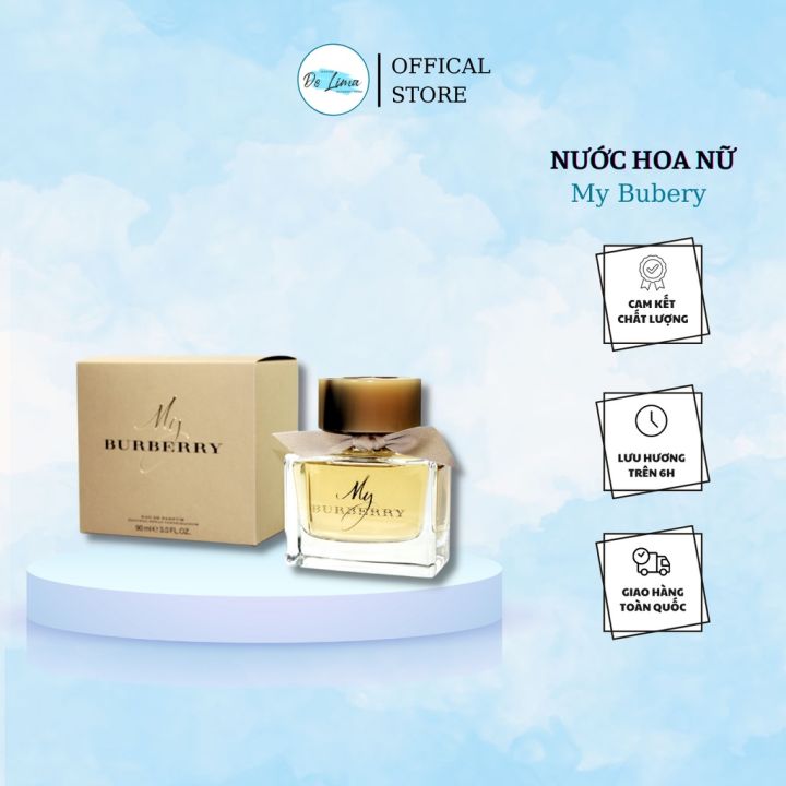 Nước hoa nữ My Burberry dung tích 90ml - Dầu thơm nữ hương thơm quyến rũ nữ  tính đầy mê hoặc 