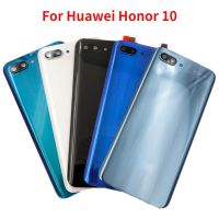 ใหม่กระจกด้านหลังสำหรับ Honor 10เคสปลอกหุ้มช่องหลังฝาหลังปิดโทรศัพท์พร้อมอะไหล่กล้องถ่ายรูป