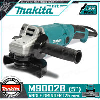 MAKITA เครื่องเจียร์ หินเจียร์ 5 นิ้ว (1,050วัตต์) รุ่น M9002B ++โฉมใหม่ มาแทน MAKTEC มาคเทค MT904++