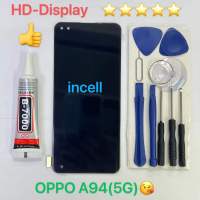 ชุดหน้าจอ Oppo A93(4G) แถมกาวพร้อมชุดไขควง