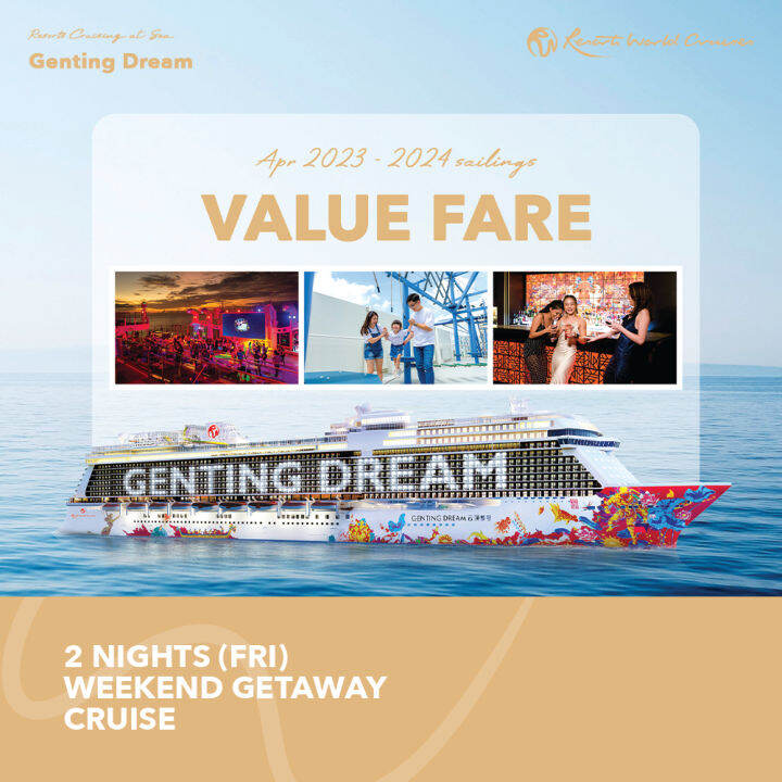 [Resorts World Cruises] [The Palace] [Value Fare] 2 Nights Weekend ...