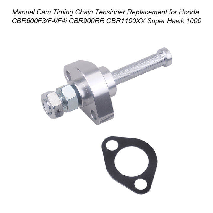 Manual Cam Timing Chain Tensioner Replacement for Honda CBR600F3/F4/F4i
