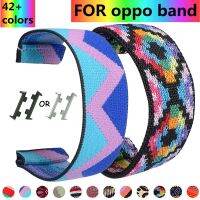 [HOT CHALIUIUILILXWE 607] สายไนล่อนสีสันสดใสสำหรับสายนาฬิกาข้อมือ OPPO 46Mm 41Mm นุ่มห่วงไนลอนสายนาฬิกาข้อมือห่วงยืดกำไลสำหรับ OPPO สายนาฬิกา