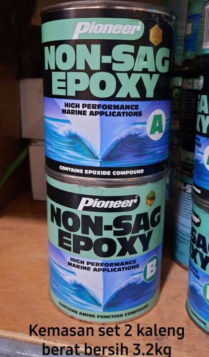 PIONEER 3.2Kg Set Lem EPOXY NON SAG - 2 Component EPOXY Marine Bond ...