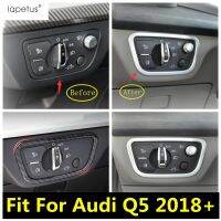 “{》} อุปกรณ์เสริมของ Lapetus เหมาะสำหรับรถ Audi Q5 2018-2022ปุ่มไฟหน้าไฟหน้าหน้าสวิตช์ชุดฝาปั้นเล็ม1ชิ้น /Abs