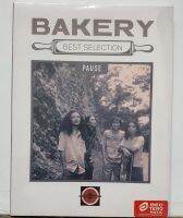 CD PAUSE BAKERY BEST SELECTION 2CD รวมเพลงที่ฮิตที่สุดของวงพอส****มือ1