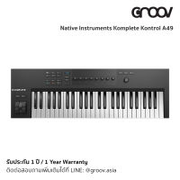 Native Instruments Komplete Kontrol A49 - Midi Controller 49-Key ที่ออกแบบมาเพื่อตอบสนองการทำงาน และควบคุมโปรแกรมทำเพลง (DAW) ได้อย่างครบครัน by GROOV.asia