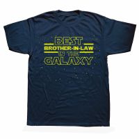 Novelty Awesome Best Brother-in-Law In The Galaxy T Shirts Graphic Cotton Streetwear Short Sleeve Birthday Gifts Summer T-shirt