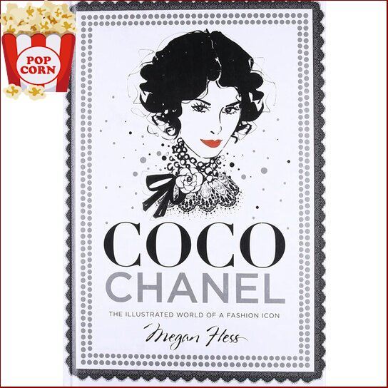 Will be your friend >>> Coco Chanel : The Illustrated World of a Fashion Icon