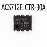 ORIGINAL 10PCS/LOT ACS712T ACS712 ACS712ELCTR-30A-T ACS712ELCTR-30A ACS712T ELC-30A 30A SOIC8 Current sensor chip