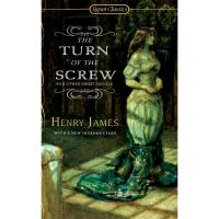 Cost-effective The Turn Of The Screw : And Other Short Novels Paperback Signet Classics English By (author) Henry James