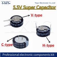 5.5V Super Capacitor 0.1F 0.22F 0.33F 0.47F 0.68F 1F 1.5F 4.0F 5.0F 0.047F Super Farad Capacitor H/V/C-Type Button Capacitance Electrical Circuitry Pa