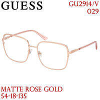 Guess กรอบแว่นสายตา รุ่น GU2914/V 029 [Metal]