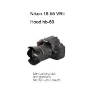 สินค้าขายดี!!! ฮูด ใส่ Nikon AF-S DX 18-55 VR ii  ตรงรุ่น (HB-69) 52mm ##กล้อง อุปกรณ์เสริม เลนส์ ฮูด