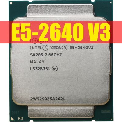 Xeon E5 2640 V3 Processor SR205 2.6Ghz LGA 2011-3 CPU X99 DDR4 D4 Mainboard Platform For kit Intel xeon