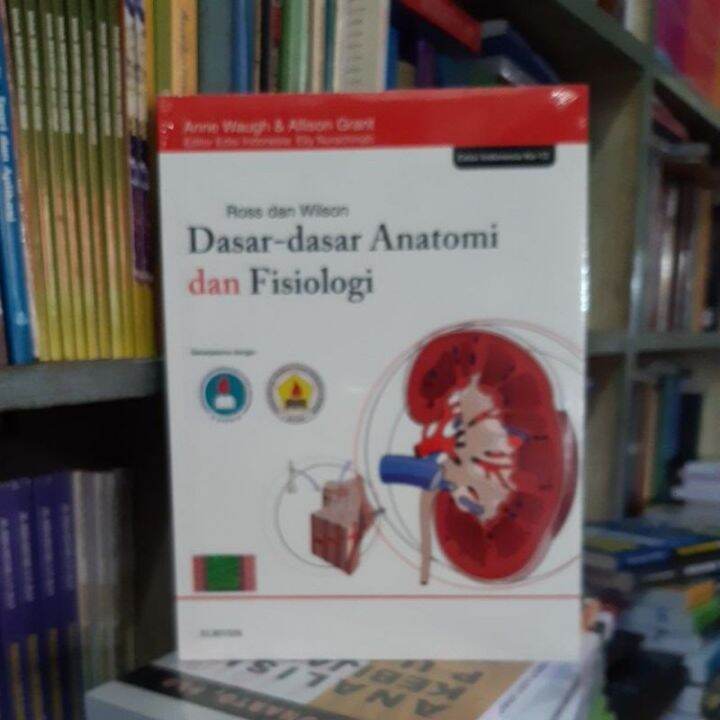 DASAR DASAR ANATOMI DAN FISIOLOGI EDISI KE 12 | Lazada Indonesia