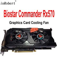 อะไหล่พัดลมทำความเย็น Ld-8015M12B ใหม่สำหรับอุปกรณ์สื่อสาร Biostar Commer OC Gaming Radeon RX570 RX 570 GTX 750 Ti การ์ดวิดีโอกราฟิกส์