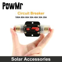 PowMr 20A 30A 40A 50A 60A 80A 100A Car Truck Bike Audio Stereo Amplifier Circuit Breaker 12V 24 Fuse Holder Refit Fuse Adapter