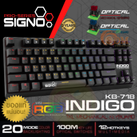 KB-718 KEYBOARD (คีย์บอร์ด) SIGNO INDIGO TKL MINI RGB (FULL KEY)(มี 2 ปุ่ม BLUE/RED SWITCH) ประกัน 2 ปี *ของแท้ ประกันศูนย์