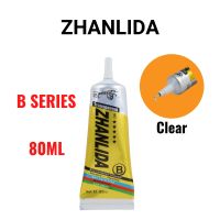 【CW】¤❀℡  Zhanlida B 80ML Contact Frame Repair Adhesive Multipurpose B7000 Updated Glue With Applicator