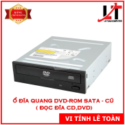 Ổ đĩa quang DVD-ROM SATA - Cũ  Đọc đĩa CD,DVD