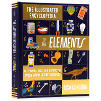 The Illustrated Encyclopedia of the elements the Illustrated Encyclopedia of the elements