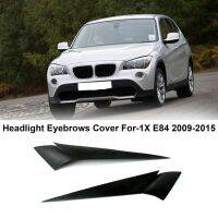 Car Front Headlight Eyebrows Cover Eyelids Trim For-BMW 1X E84 2009-2015