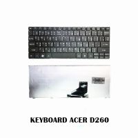 KEYBOARD ACER ASPIRE ONE D260 NAV50 D255 D257 D270 D522 532H / คีย์บอร์ดโน๊ตบุ๊คเอเซอร์ ไทย-อังกฤษ