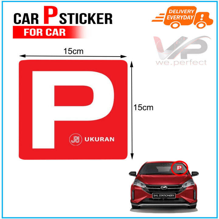 P Sticker Car Driver JPJ Compliance P Lesen Ukuran JPJ Lazada