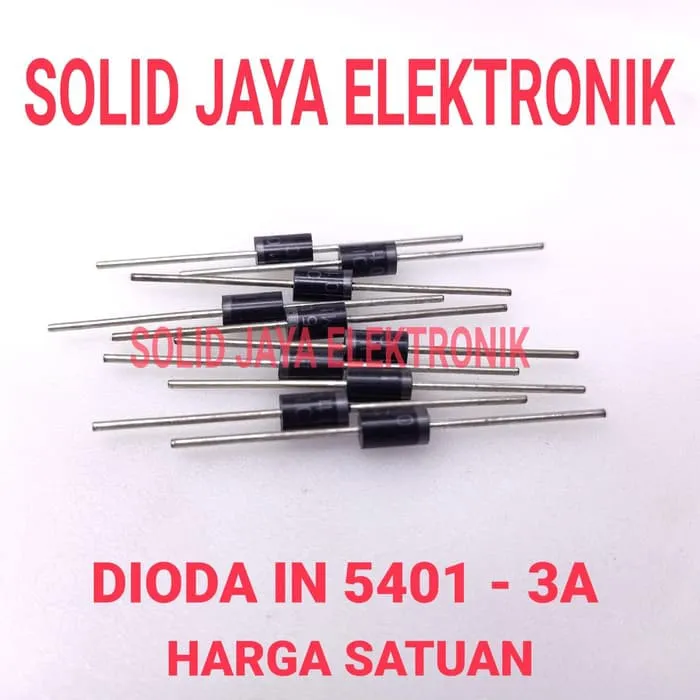 DIODA 3A 3 A DIODA IN5401 1N5401 DIODE IN 5401 1N 5401 3 AMPER AMPERE DIODA 3 AMPER Lazada