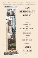 หนังสืออังกฤษใหม่ Can Democracy Work? : A Short History of a Radical Idea, from Ancient Athens to Our World [Paperback]