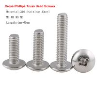 A4 316 Stainless Steel Cross Phillips Truss Head Screws M3 M4 M5 M6 Mushroom Cross Recessed Screw Bolt Length 4mm-60mm Nails Screws  Fasteners