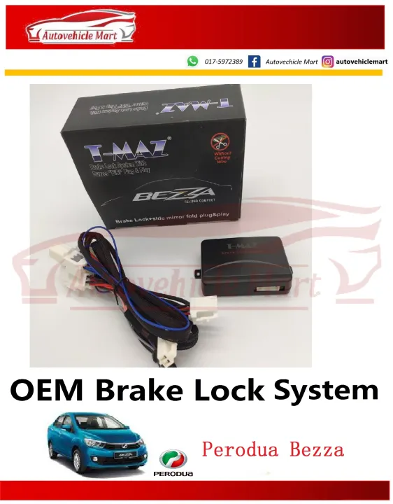 OEM Perodua Bezza Plug & Play Brake Lock Lazada