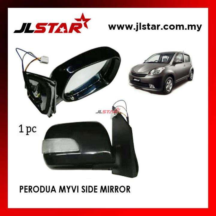 PERODUA MYVI SIDE MIRROR RIGHT Lazada