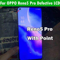 ข้อบกพร่องเดิมที่มีจุดจอแอลซีดีสำหรับ Oppo Reno 5 Pro จอแสดงผล LCD Touch Screen Digitizer สำหรับ Oppo Reno5 Pro PDST00 CPH2201จอแสดงผล