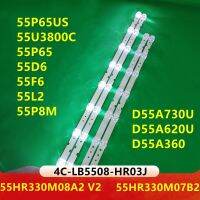 [Hot K] แถบไฟแบ็คไลท์ LED 4ชิ้นสำหรับ55P65US 55U3800C 55P65 55D6 55F6 55L2 55P8M 4C-LB5508-HR03J PF02J 55HR330M07B2 55HR330M08A2 V2