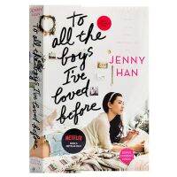 ภาษาอังกฤษรุ่นแรกทั้งหมดBoys I LOVED Beforeภาพยนตร์ต้นฉบับJenny Han: ทั้งหมด