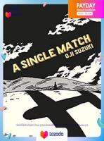 A Single Match [Hardcover]หนังสือภาษาอังกฤษมือ1(New) ส่งจากไทย