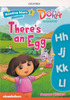 Bundanjai (หนังสือเรียนภาษาอังกฤษ Oxford) Reading Stars 2 Dora the Explorer There s an Egg (P)