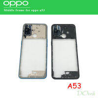 กรอบกลางสำหรับ Oppo A53ปกหลัง Batte Ry ประตูที่อยู่อาศัยฝาอะไหล่ซ่อมด้วยปุ่มด้านข้างและเลนส์กล้องและกรอบ