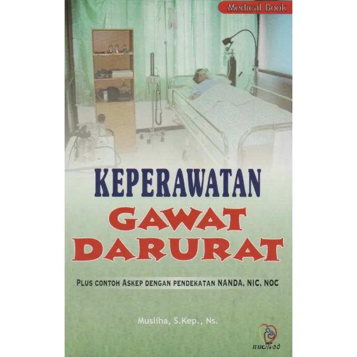 Buku Keperawatan Gawat Darurat | Lazada Indonesia