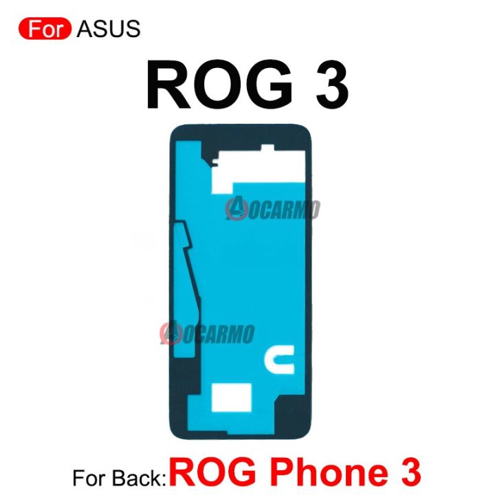กาวฝาหลังสำหรับ ASUS ROG Phone 2/ROG 3 /Rog 5 5S Pro เทปกาวสติ๊กเกอร์ด้านหลัง ZS660KL ZS673KS ZS600KL