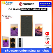 Loa tranh Sumico Canvas 1008, 250W, 90dB, 6Ohms - Chính hãng
