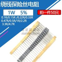 ✙☸ 50pcs 1W Wire-wound Fuse Resistance Accuracy 5 0.1 0.15 0.22 0.33 0.47 0.5 1 2.2 3.3 4.7 Ohm R Wire Wound Resistor 0.1R 0.15R