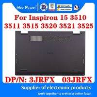 03JRFX 3JRFX สำหรับ Dell Inspiron 15 3510 3511 3515 320 3521 3525ฝาครอบฐานด้านล่างของแล็ปท็อปเคสประตูเข้าบ้านด้านหลังและ D