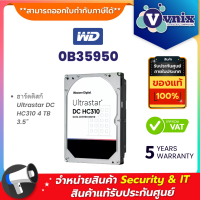 WD 0B35950 ฮาร์ดดิสก์ Ultrastar DC HC310 4 TB 3.5"  By Vnix Group